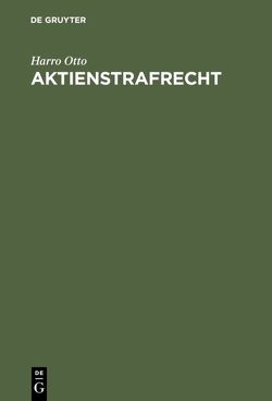 Aktienstrafrecht von Otto,  Harro