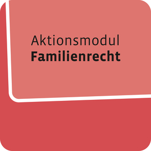 Aktionsmodul Familienrecht