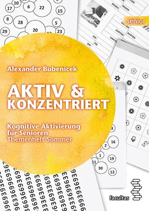 Aktiv & Konzentriert von Bubenicek,  Alexander