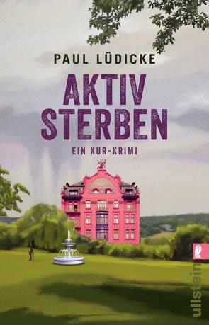 Aktiv sterben von Lüdicke,  Paul