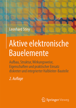 Aktive elektronische Bauelemente von Stiny,  Leonhard