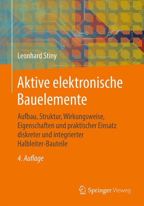 Aktive elektronische Bauelemente von Stiny,  Leonhard