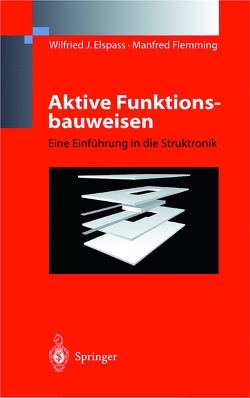 Aktive Funktionsbauweisen von Elspass,  W.J., Flemming,  Manfred