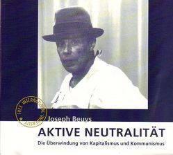 Aktive Neutralität von Beuys,  Joseph, Rappmann,  Rainer