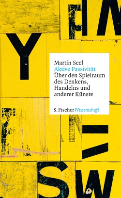 Aktive Passivität von Seel,  Martin