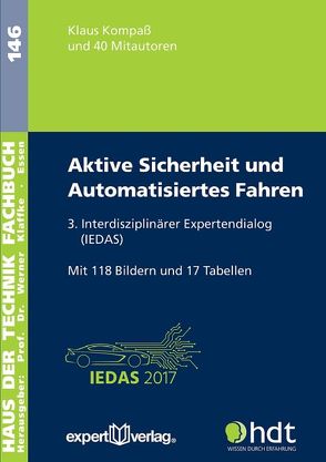 Aktive Sicherheit und Automatisiertes Fahren von Kompaß,  Klaus