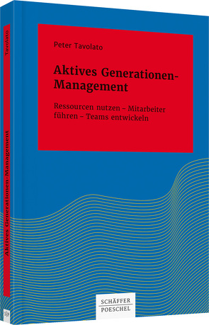 Aktives Generationen-Management von Tavolato,  Peter