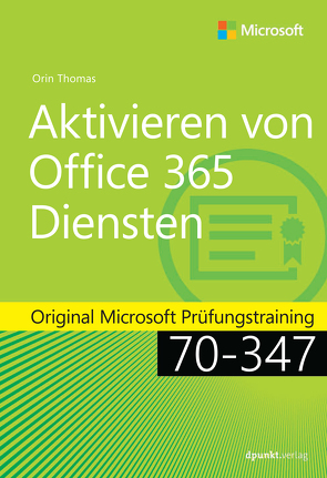 Aktivieren von Office 365-Diensten von Johannis,  Detlef, Thomas,  Orin