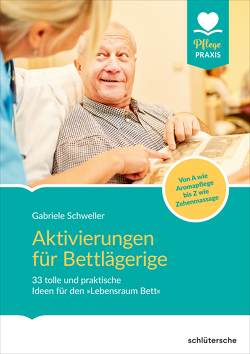 Aktivierungen für Bettlägerige von Schweller,  Gabriele