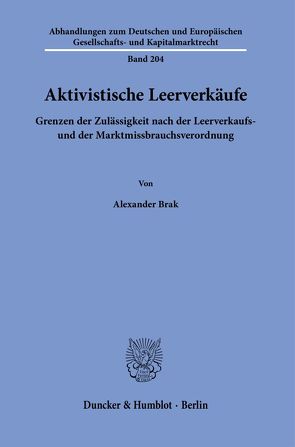 Aktivistische Leerverkäufe. von Brak,  Alexander