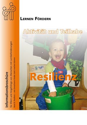 Aktivität und Teilhabe – Resilienz von Ziegler,  Martina