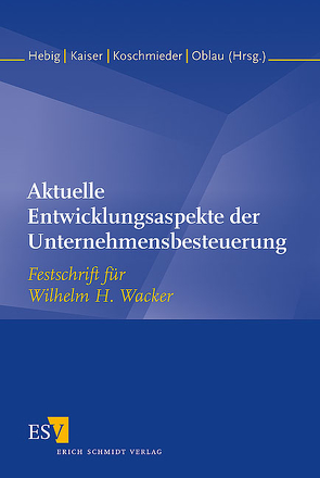 Aktuelle Entwicklungsaspekte der Unternehmensbesteuerung von Bareis,  Peter, Brähler,  Gernot, Brühl,  Manuel, Djanani,  Christiana, Ev,  Martin, Förster,  Guido, Grürmann,  Harald, Gueth,  Werner, Hebig,  Michael, Hebig,  Sebastian, Herterich,  Klaus W., Herzig,  Norbert, Kaiser,  Karin, Kaminski,  Bert, Kleine,  Klaus, Kokotec-Novak,  Majda, Koletnik,  Franc, Koschmieder,  Kurt-Dieter, Kußmaul,  Heinz, Lang,  Michael, Levati,  M. Vittoria, Lösel,  Christian, Mössner,  Jörg Manfred, Oblau,  Markus, Oestreicher,  Andreas, Offerhaus,  Klaus, Pensel,  Jens, Rahmen,  Stephan, Rose,  Gerd, Rudorfer,  Michala, Saß,  Gert, Scheffler,  Wolfram, Schreiber,  Ulrich, Seibold-Freund,  Sabine, Siegel,  Theodor, Tanski,  Joachim S., Tiedau,  Ludwig, Weber,  Helmut Kurt, Werner,  Eginhard, Zielke,  Rainer, Zilahi-Szabó,  Miklós Géza