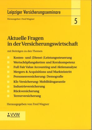 Aktuelle Fragen in der Versicherungswirtschaft von Labudek,  Bernhard