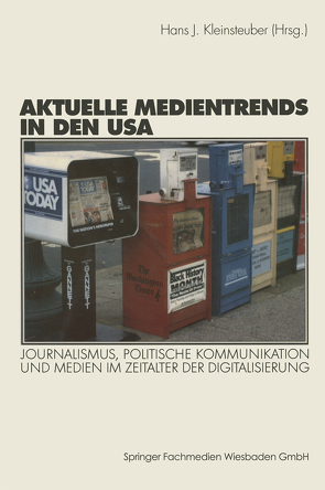 Aktuelle Medientrends in den USA von Kleinsteuber,  Hans J.