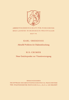 Aktuelle Probleme der Diabetesforschung. Neue Gesichtspunkte zur Vitaminversorgung von Oberdisse,  Karl