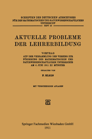 Aktuelle Probleme der Lehrerbildung von Klein,  F.