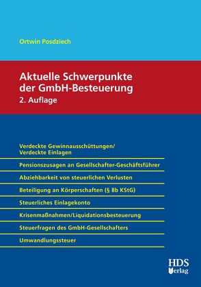 Aktuelle Schwerpunkte der GmbH-Besteuerung von Posdziech,  Ortwin