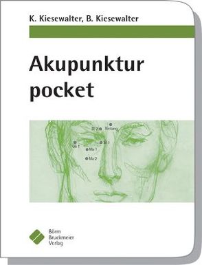 Akupunktur pocket von Kiesewalter,  Boris, Kiesewalter,  Katharina