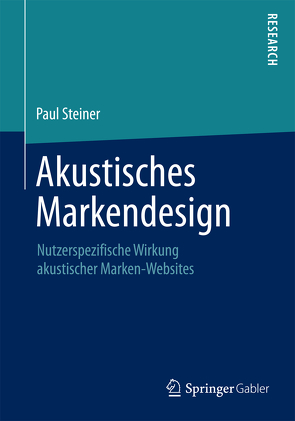 Akustisches Markendesign von Steiner,  Paul