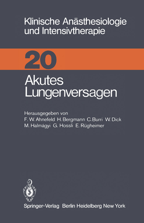 Akutes Lungenversagen von Ahnefeld,  Friedrich Wilhelm