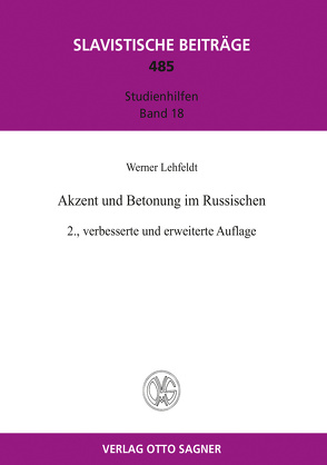 Akzent und Betonung im Russischen von Lehfeldt,  Werner