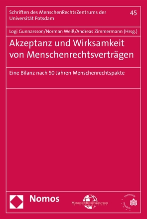 Akzeptanz und Wirksamkeit von Menschenrechtsverträgen von Gunnarsson,  Logi, Weiß,  Norman, Zimmermann,  Andreas