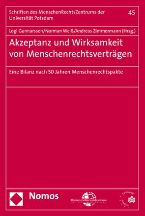 Akzeptanz und Wirksamkeit von Menschenrechtsverträgen von Gunnarsson,  Logi, Weiß,  Norman, Zimmermann,  Andreas