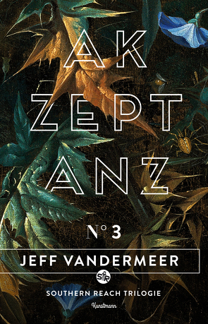 Akzeptanz von Kellner,  Michael, VanderMeer,  Jeff