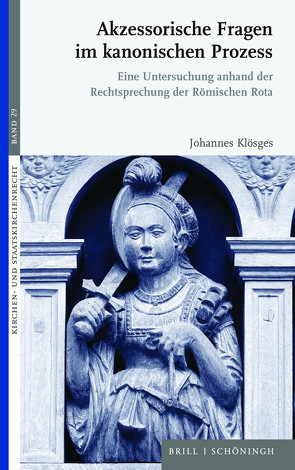 Akzessorische Fragen im kanonischen Prozess von Klösges,  Johannes