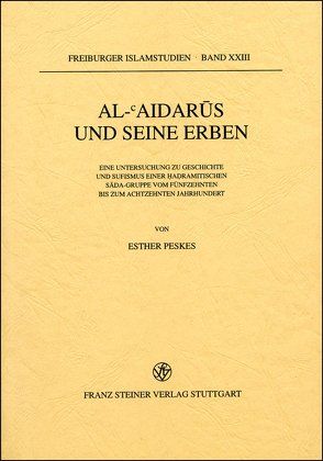 al-Aidarus und seine Erben von Peskes,  Esther