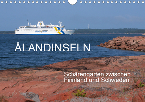 Ålandinseln. Schärengarten zwischen Finnland und Schweden (Wandkalender 2020 DIN A4 quer) von Bindig,  Rudolf