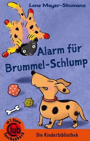 Alarm für Brummelschlump von Hoffmann,  Franz, Mayer-Skumanz,  Lene