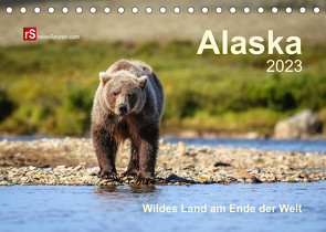 Alaska 2023 Wildes Land am Ende der Welt (Tischkalender 2023 DIN A5 quer) von Bergwitz,  Uwe