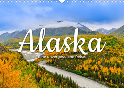 Alaska – Eine unvergessliche Reise. (Wandkalender 2024 DIN A3 quer), CALVENDO Monatskalender von Monkey,  Happy