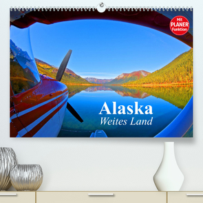 Alaska – Weites Land (Premium, hochwertiger DIN A2 Wandkalender 2023, Kunstdruck in Hochglanz) von Stanzer,  Elisabeth