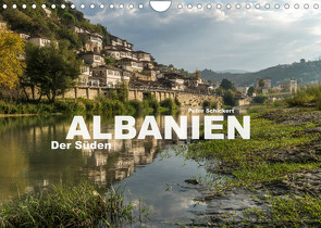 Albanien – Der Süden (Wandkalender 2023 DIN A4 quer) von Schickert,  Peter