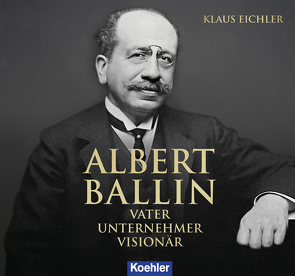 ALBERT BALLIN von Eichler,  Klaus