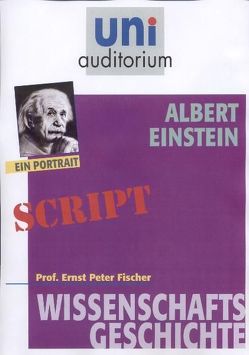 Albert Einstein von Fischer,  Ernst Peter