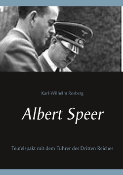 Albert Speer von Rosberg,  Karl-Wilhelm