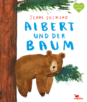 Albert und der Baum von Bräuer,  Anne, Desmond,  Jenni