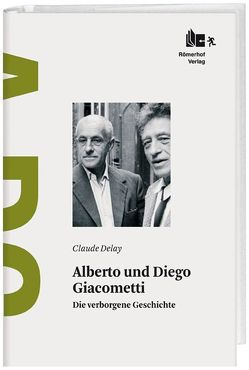 Alberto und Diego Giacometti von Burr-Tilden,  Tatjana, Delay,  Claude, Scheidegger,  Ernst