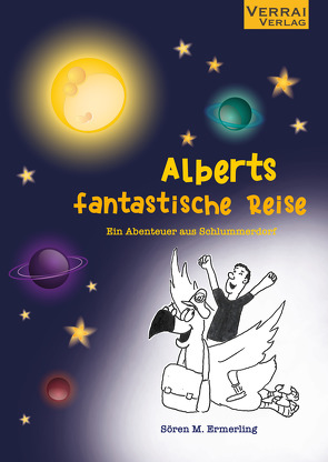 Alberts fantastische Reise von Ermerling,  Sören M.