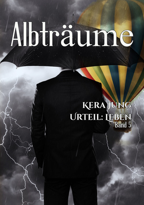 Albträume von Jung,  Kera