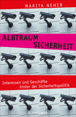 Albtraum Sicherheit von Neher,  Marita