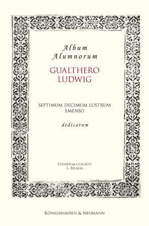 Album Alumnorum. Gualthero Ludwig von Braun,  Ludwig