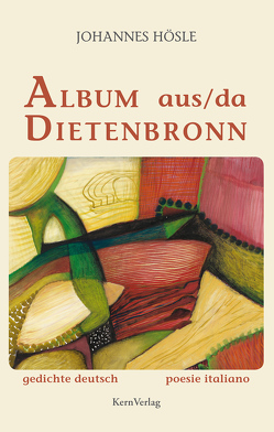 Album aus Dietenbronn von Borra,  Antonello, Hösle,  Johannes