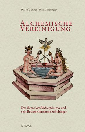 Alchemische Vereinigung von Fuchs,  Robert, Gamper,  Rudolf, Hofmeier,  Thomas, Oltrogge,  Doris