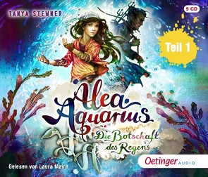 Alea Aquarius 5 Teil 1. Die Botschaft des Regens von Carls,  Claudia, Frieden,  Jonatan, Frommelt,  Guido, Gustavus,  Frank, Maire,  Laura, Stewner,  Tanya