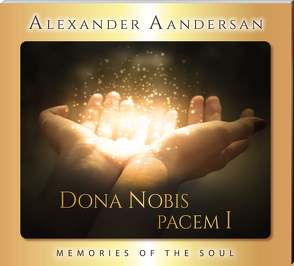 Alexander Aandersan – Dona nobis pacem I – Vol.: 11 von Aandersan,  Alexander