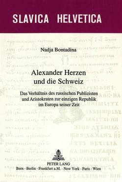 Alexander Herzen und die Schweiz von Roemer-Bontadina,  Nadja